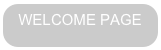 WELCOME PAGE